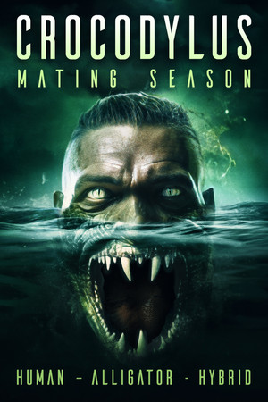 Постер: Crocodylus: Mating Season