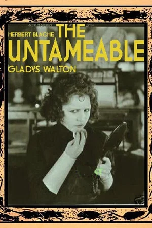 Постер: The Untameable