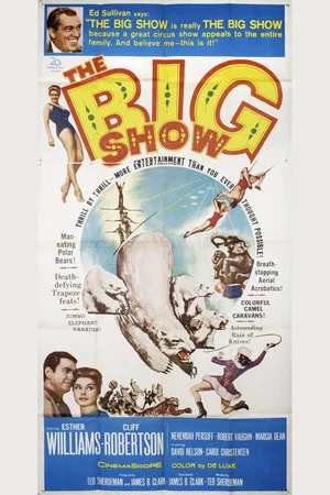 Постер: The Big Show