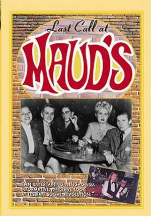 Постер: Last Call at Maud's