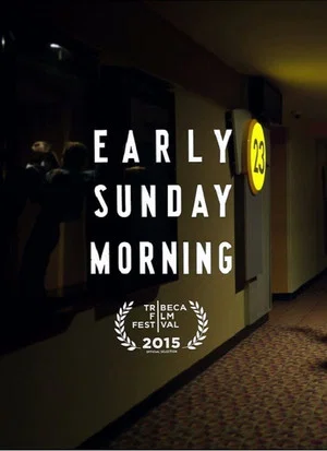 Постер: Early Sunday Morning