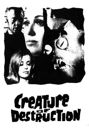 Постер: Creature of Destruction