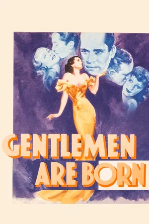 Постер: Gentlemen Are Born