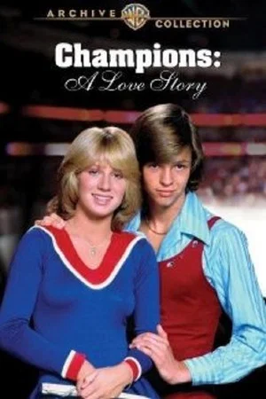 Постер: Champions: A Love Story