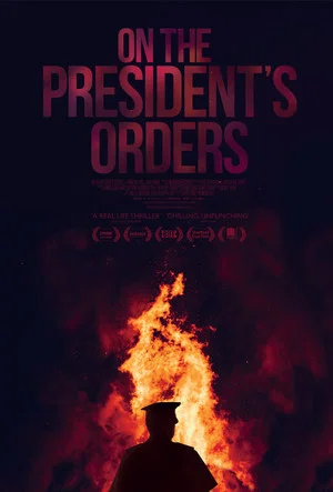 Постер: On the President's Orders