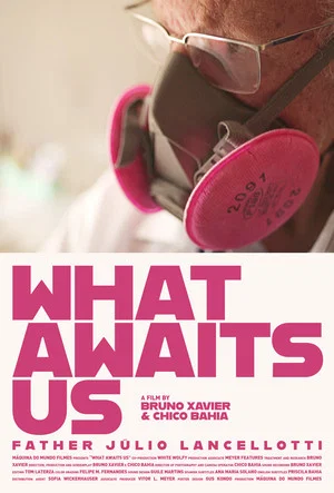 Постер: What Awaits Us