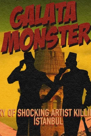 Постер: Galata Monster