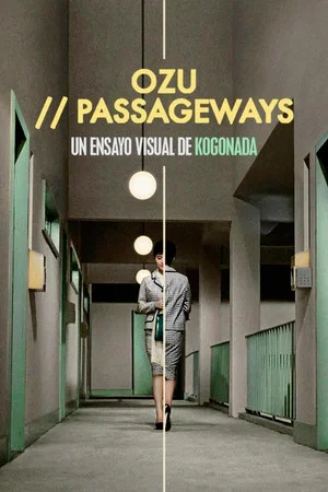 Постер: Ozu: Passageways
