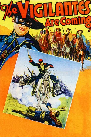 Постер: The Vigilantes Are Coming