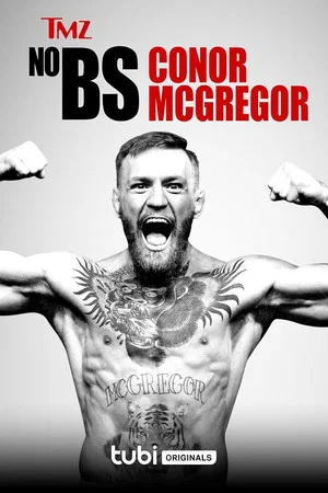 Постер: TMZ No BS: Conor McGregor