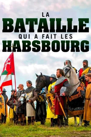 Постер: Der Aufstieg der Habsburger. Die Schlacht am Marchfeld