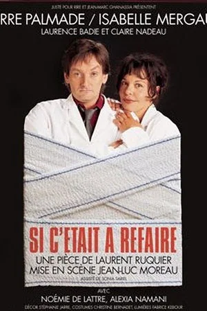 Постер: Si c'était à refaire
