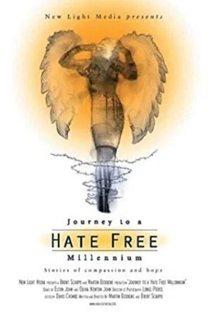 Постер: Journey to a Hate Free Millennium