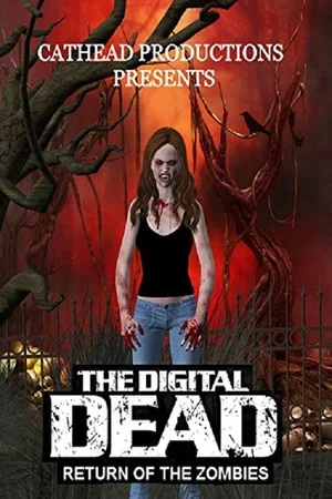 Постер: The Digital Dead: Return of the Zombies