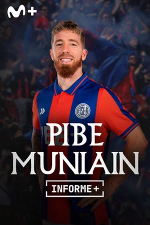 Постер: Informe Plus+. Pibe Muniain