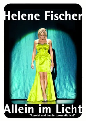 Постер: Helene Fischer – Allein im Licht