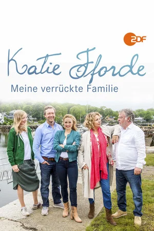 Постер: Katie Fforde: Meine verrückte Familie