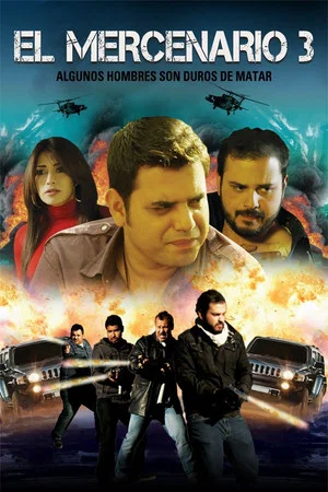 Постер: El Mercenario 3