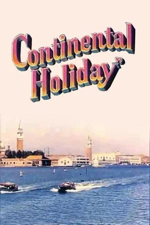 Постер: Continental Holiday