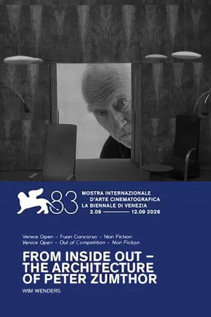 Постер: From Inside Out – The Architecture of Peter Zumthor