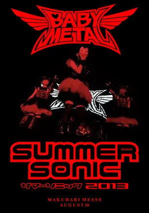 Постер: BABYMETAL - Live at Summer Sonic 2013