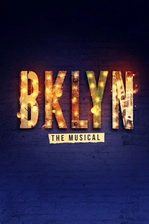Постер: BKLYN: The Musical