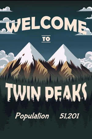 Постер: Welcome to Twin Peaks