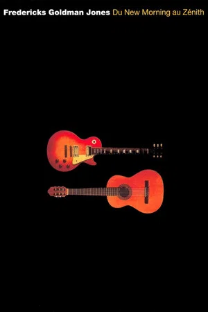 Постер: Fredericks Goldman Jones - Du New Morning au Zénith