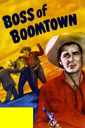 Постер: Boss of Boomtown