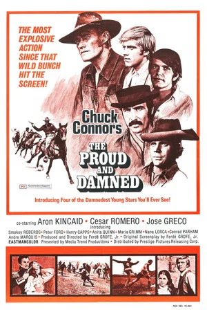 Постер: The Proud and Damned