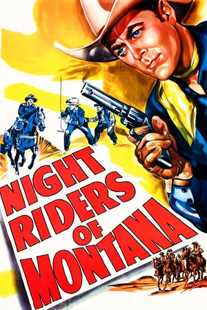 Постер: Night Riders of Montana
