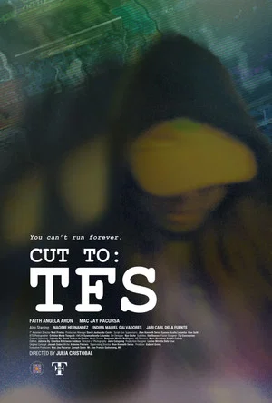 Постер: Cut To: TFS