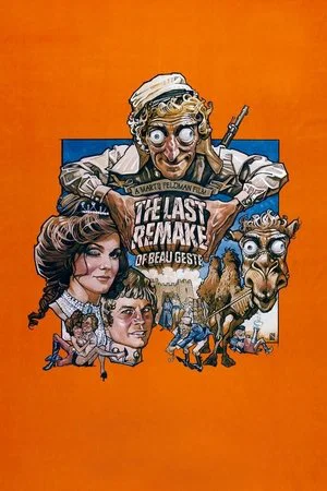 Постер: The Last Remake of Beau Geste