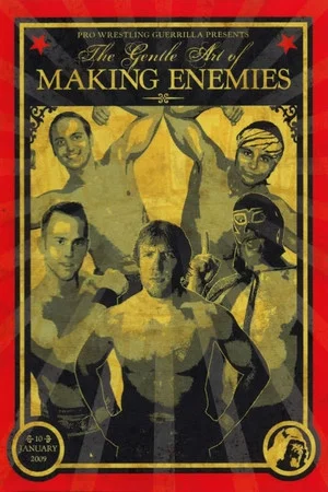 Постер: PWG: The Gentle Art of Making Enemies