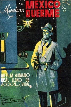 Постер: Mientras México duerme