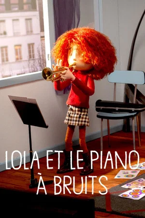 Постер: Lola and the Sound Piano