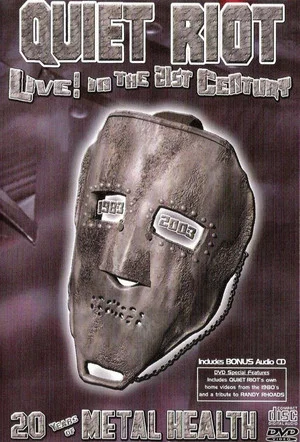 Постер: Quiet Riot - Live in the 21st Century