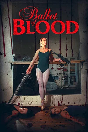 Постер: Ballet of Blood