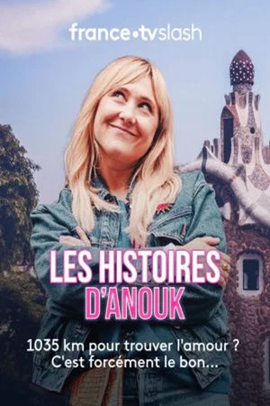 Постер: Les histoires d’Anouk