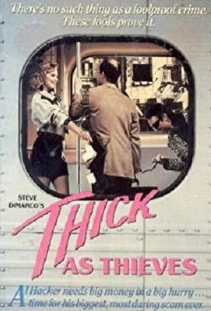 Постер: Thick as Thieves
