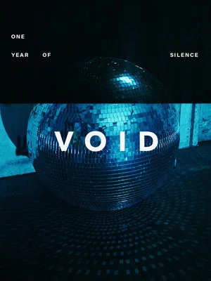 Постер: VOID - One Year Of Silence