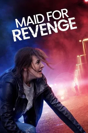Постер: Maid for Revenge