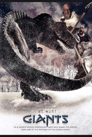 Постер: We Hunt Giants