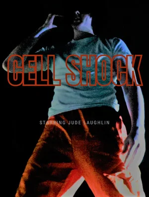 Постер: CELL SHOCK
