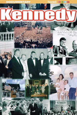Постер: Kennedy: One Family, One Nation