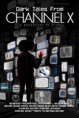 Постер: Dark Tales From Channel X