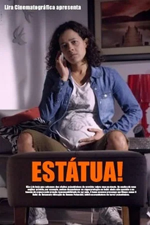 Постер: Estátua!