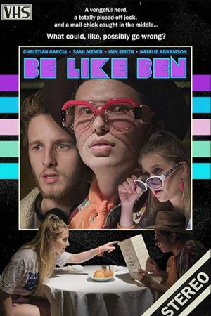 Постер: Be Like Ben