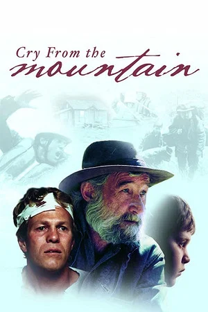 Постер: Cry from the Mountain