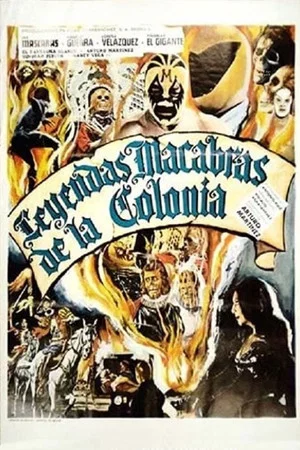 Постер: Leyenda Macabras de La Colonia